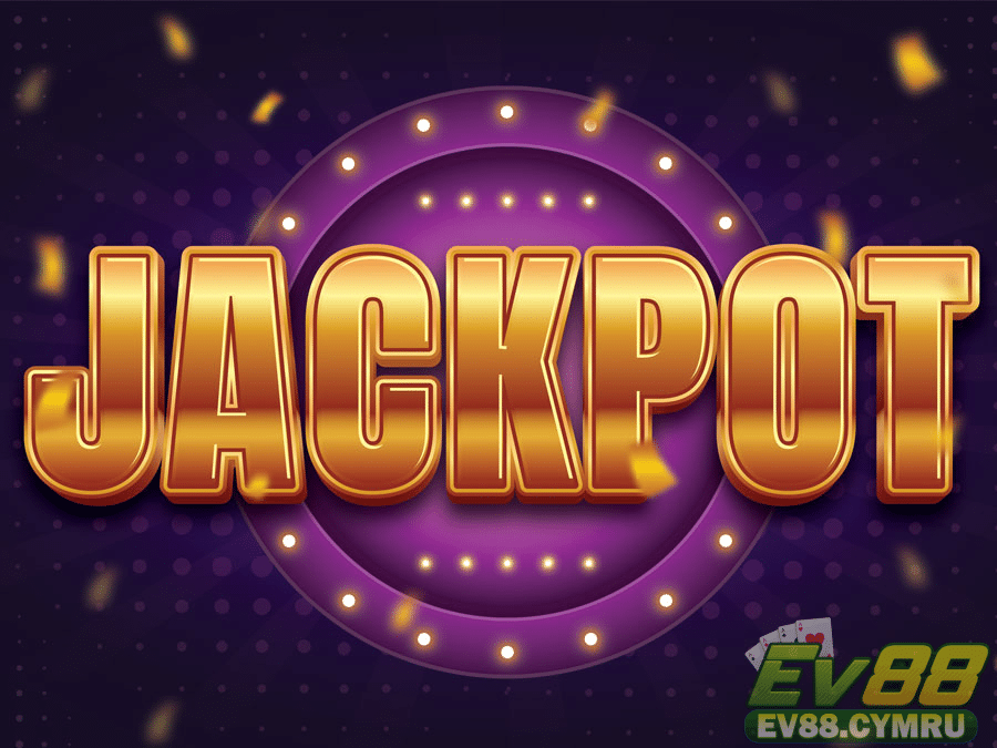 Jackpot là biểu tượng cho sự trúng thưởng lớn trong các trò chơi